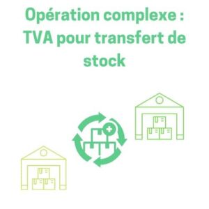 transfert de stock TVA