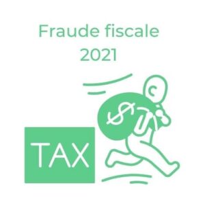 fraude fiscale 2021