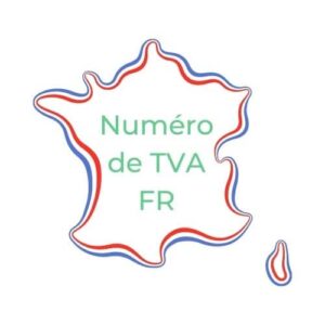 Obtenir un numéro de TVA en France