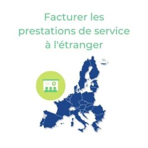 facturer une prestation de service à l'étranger