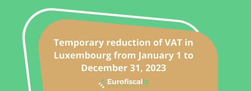 VAT Rates Reduction Luxembourg