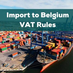 Import to Belgium