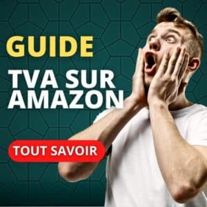 Guide tva sur amazon