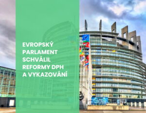 Evropský parlament schválil reformy DPH