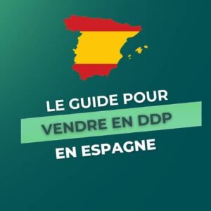 vente DDP en Espagne