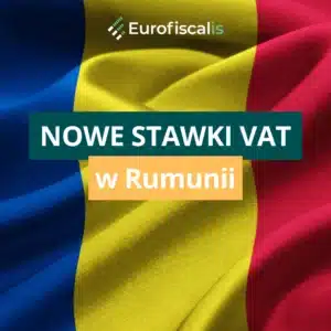 stawki vat w rumunii stawki vat w rumunii jaka stawka vat w rumunii stawka vat rumunia wzrost stawki VAT RO