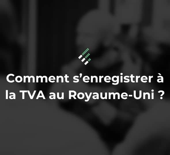 Numéro de TVA au UK