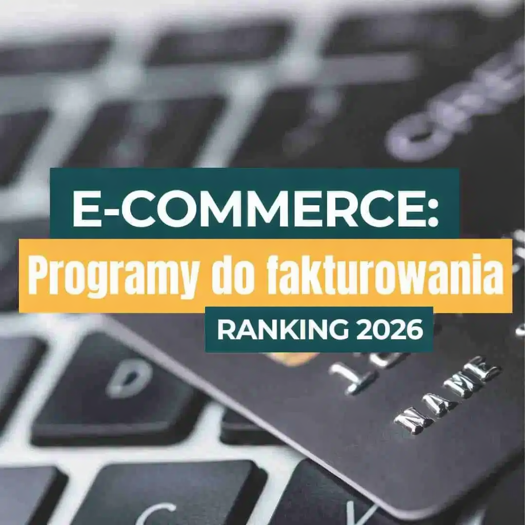 Programy do fakturowania dla e-commerce Ranking 2026 – Eurofiscalis